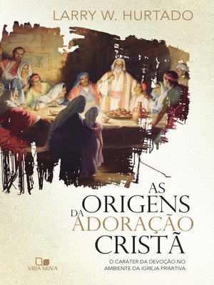 cover image of As origens da adoração cristã